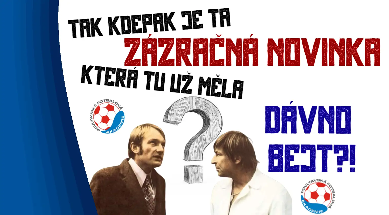 „Pracujeme na tom od rána do večera!“ tvrdí, kdy se dočkáme ale klub neupřesnil