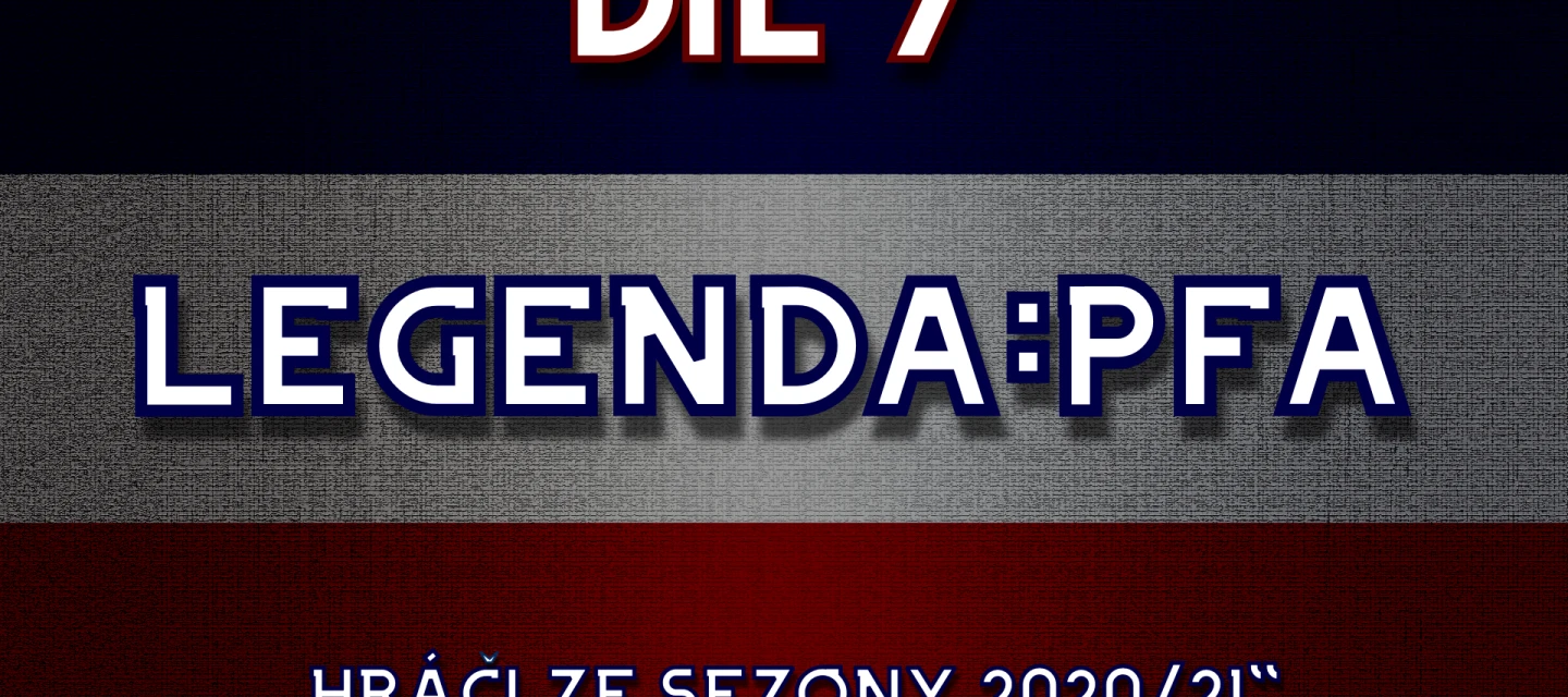 Legenda:PFA #7: hráči ze sezony 2020/21